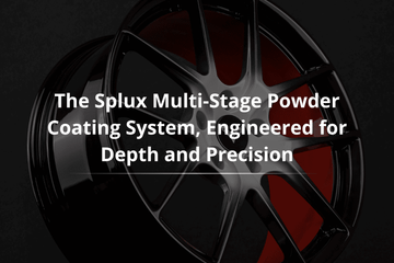 The Splux Multi-Stage Powder Coating System, Engineered for Depth and Precision